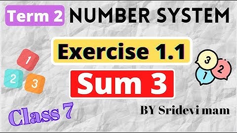 7th maths tamil Term 2 Ch 1 number system ex 1.1 sum 3 by Sridevi mam tn samacheer class 7 2nd term