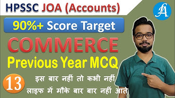 HPSSC JOA Accounts - Commerce MCQ | Class 13 | 90%+ Target @Lakshya Academy  By Vikash Anand Barnwal