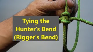 Tying the Hunter's Bend (or Rigger's Bend)