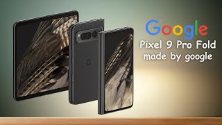 In-Depth Analysis: The Future of Mobile ft. Google Pixel 9 Pro Fold!