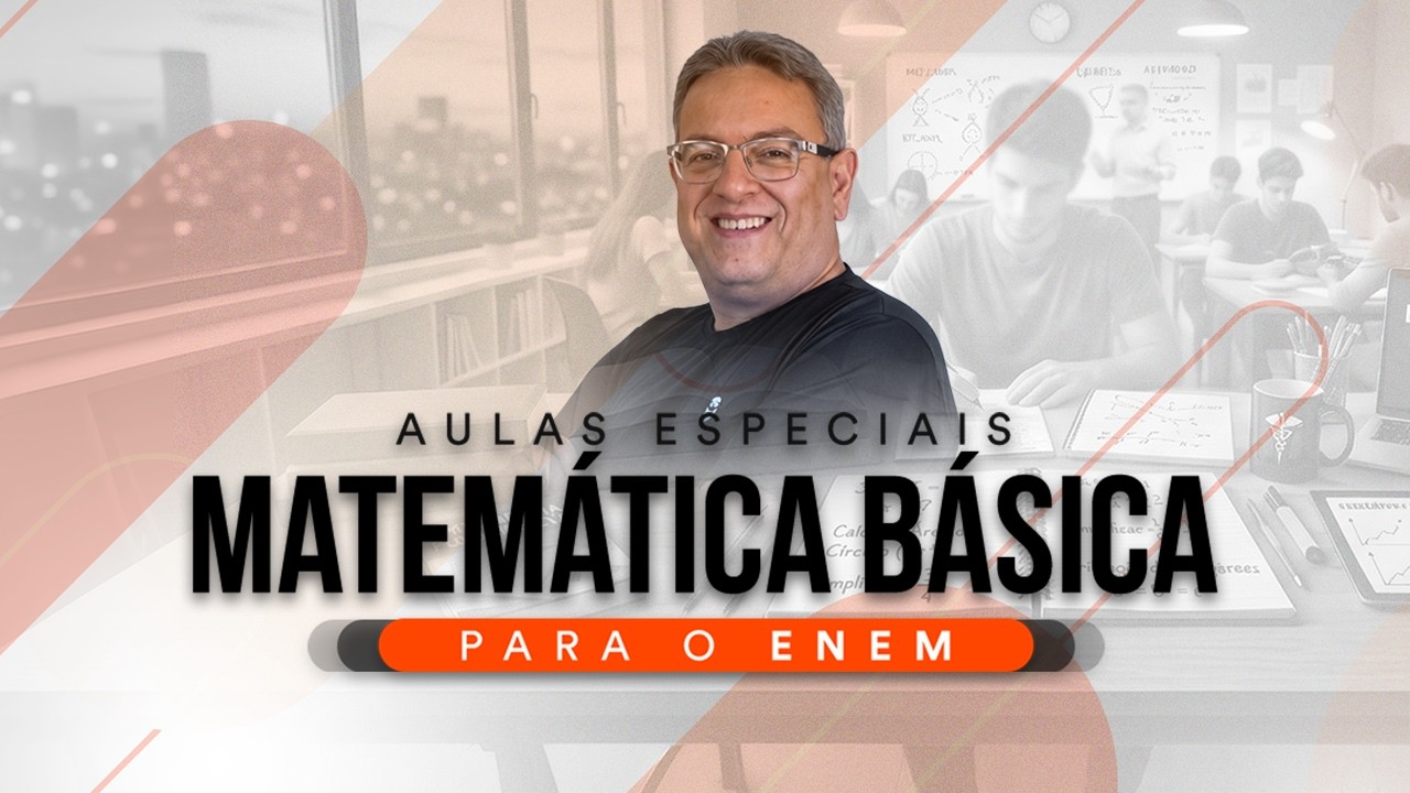 Matemática Básica para o ENEM - Divisão na cabeça: dominando o parcelamento - prof. Basílio