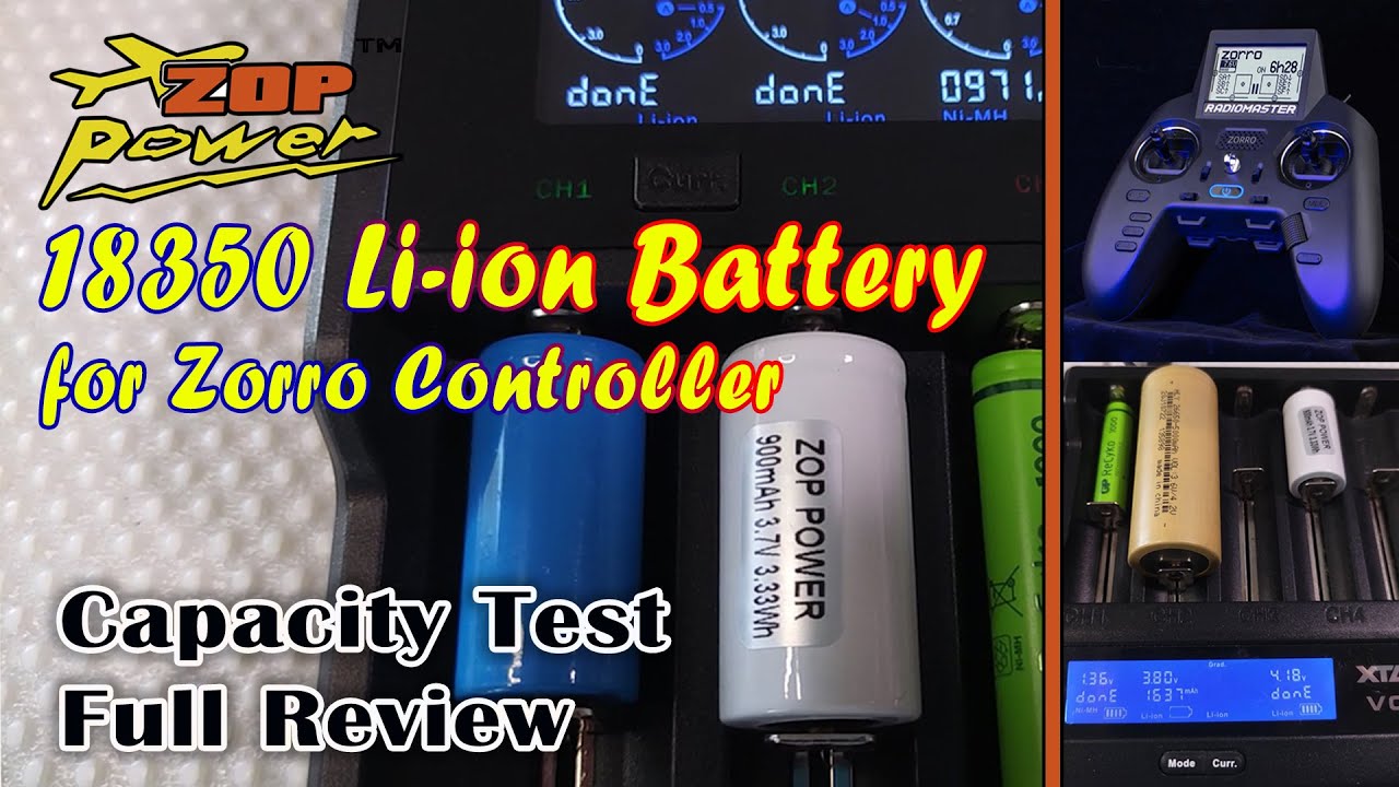 ZOP Power 18350 Battery for RadioMaster Zorro Capacity Test and Full