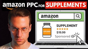 Amazon PPC for Supplements (Step by Step 2026 Guide)