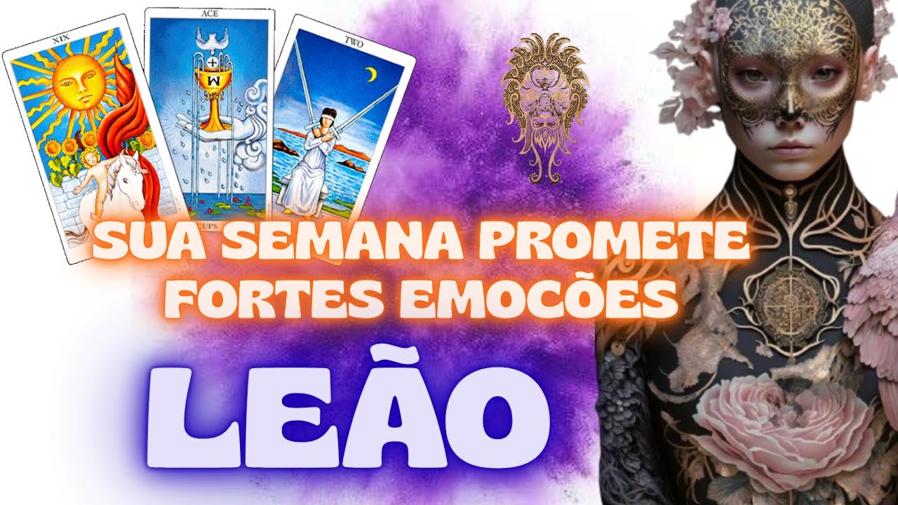 LEÃO ♌ SENTA PORQUE É DE ARREPIAR! VOCÊ SERÁ SURPREENDIDO POR ESSA NOTÍCIA...