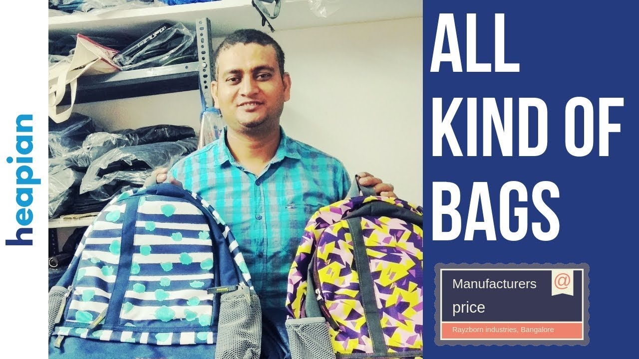 All kinds of bag manufacturers in BangaloreRayzborn industries