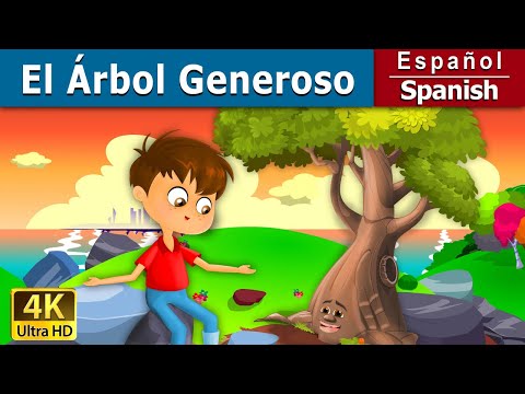 El Árbol Generoso | The Giving Tree in Spanish | Spanish Fairy Tales