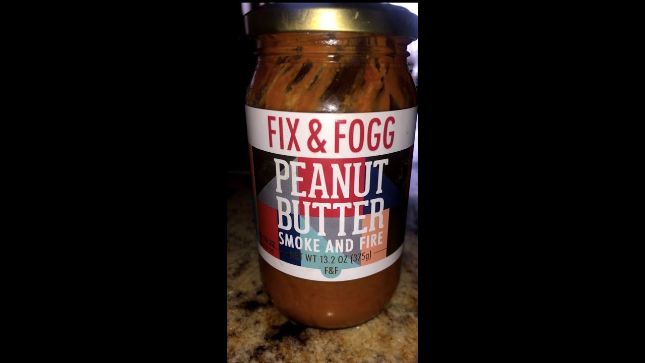 Review of Smoke and Fire Peanut Butter from Fix And Fogg Review