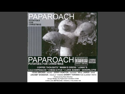 Putar Dendrilopis - Papa Roach