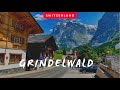 Grindelwald | Paradise in Switzerland🇨🇭| the most beautiful village in the World 🏔 Walk Tour 🇨🇭