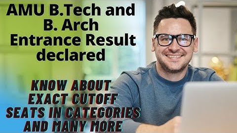 A.M.U B.Tech and B. Arch Result Declared | What is the Exact cut off | Analysis by Nawab Sir