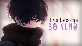 Video thumbnail of "Nightcore - I've become so Numb // Aaron Richards (Lyrics)"