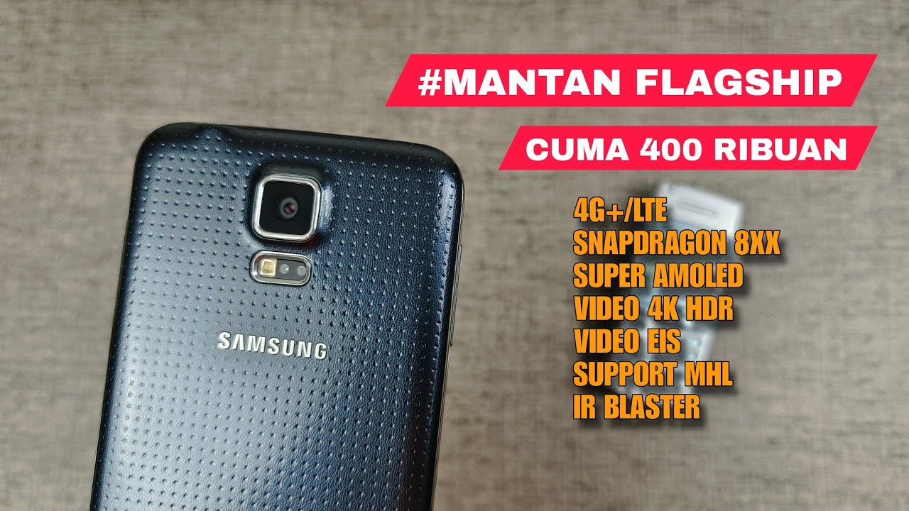 DAPET MANTAN FLAGSHIP SAMSUNG CUMA 400 RIBUAN - DULU 11 JUTAAN! REVIEW ...