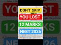 Don't skip this you lost 12 marks in neet 2026 exam #shorts #viralshorts#shortsfeed
