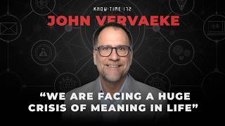 Cognitive Science 101, Meaning Crisis &amp; Psychology ft. John Vervaeke | Know Time 172