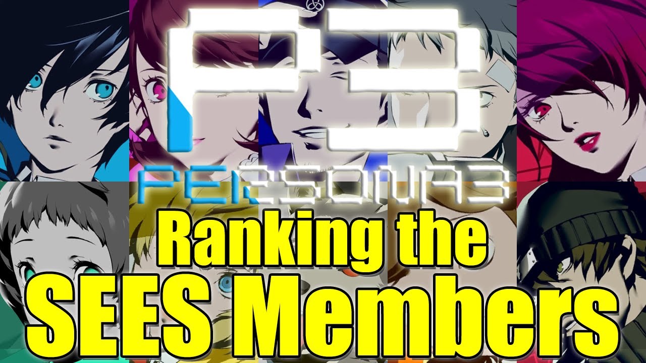 Persona 3 Ranking The SEES Members YouTube persona-3-ranking-the-sees-members-youtube