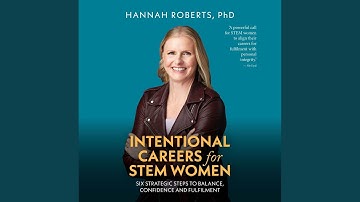 Next Steps.2 & Intentional Career Case Study Journeys.1 - Intentional Careers for Stem Women