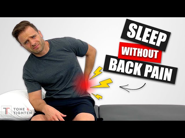 Tips to reduce sleep-related back pain