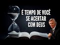 DAVID WILKERSON - FIM DOS TEMPOS - É TEMPO DE VOCÊ SE ACERTAR COM DEUS (EM PORTUGUÊS)