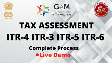 Tax Assessment In Gem  | Tax assessment in gem itr 4 | tax assessment in gem problem solution | GeM