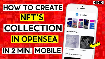 How to create nft collection on opensea in hindi | Create nft collection on opensea in 2 minutes