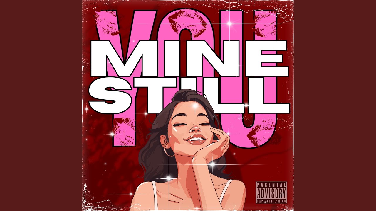 Watch You Mine Still on YouTube Watch You Mine Still on YouTube