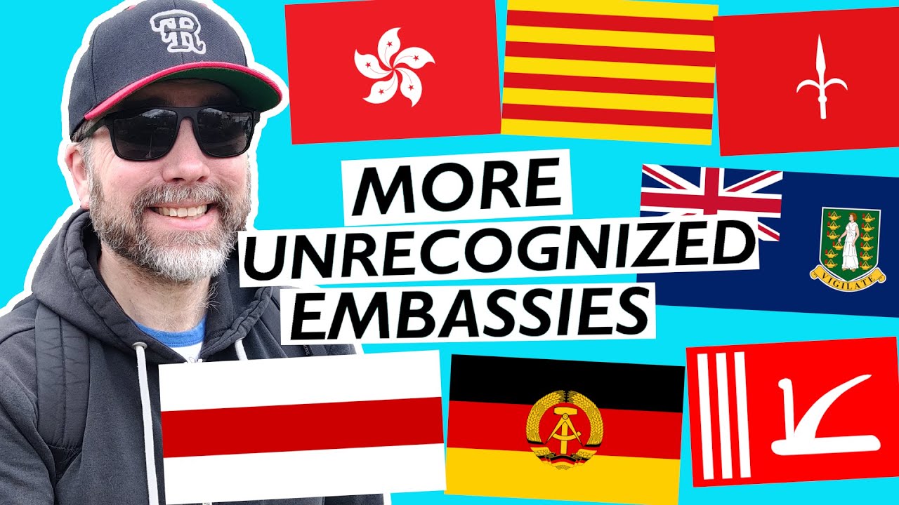 MORE Unrecognized Embassies!