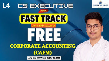 LECTURE 4! Free Fast Track Series! CS Exe M1! ACCOUNTS by CA Ronak Kothari!