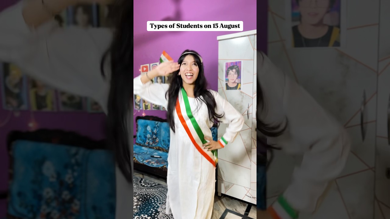 Types of Students on 15 August🇮🇳 #viralshort #funny #independenceday #school