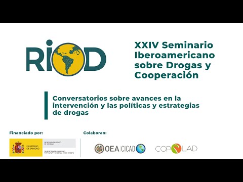 XXIV Seminario RIOD: Justicia y Drogas. Nuevos enfoques, alternativas y retos, jueves 21 de junio.