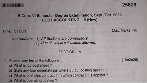 Cost Accounting B.com 6th Semester Question Paper Year 2022 Akkamahadevi Women