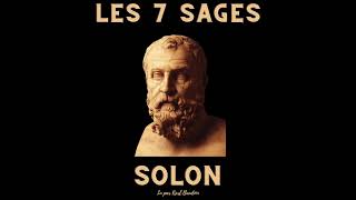 Les 7 Sages: Solon (vers 640 - vers 558 av. J.C.)