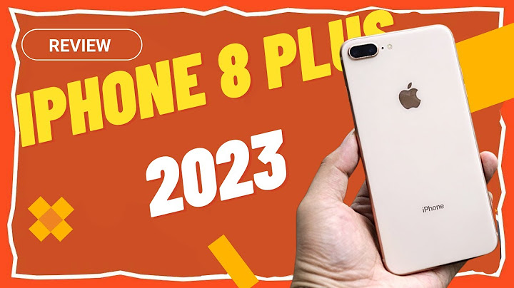 Iphone 8 plus 16gb giá bao nhiêu năm 2024