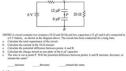 AP Physics B - 2003 - AP Physics 2 - FRQ - Circuits With Capacitors -  Workbook