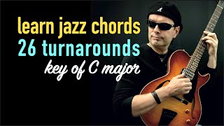 26 Turnarounds in C major - Jazz Guitar Lesson by Achim Kohl - Tabs available