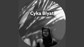Cyka Blyat