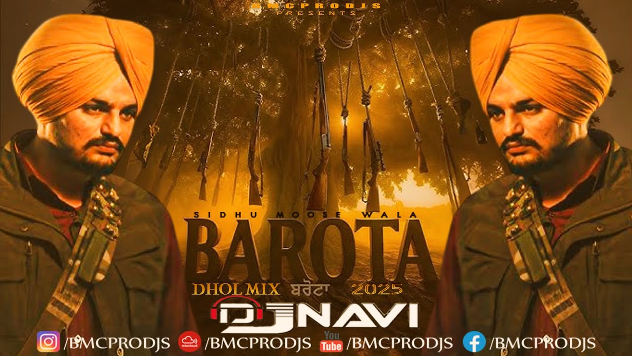 Barota I Sidhu Moose Wala I DjNavi DHol Mix I Latest Remix 2025