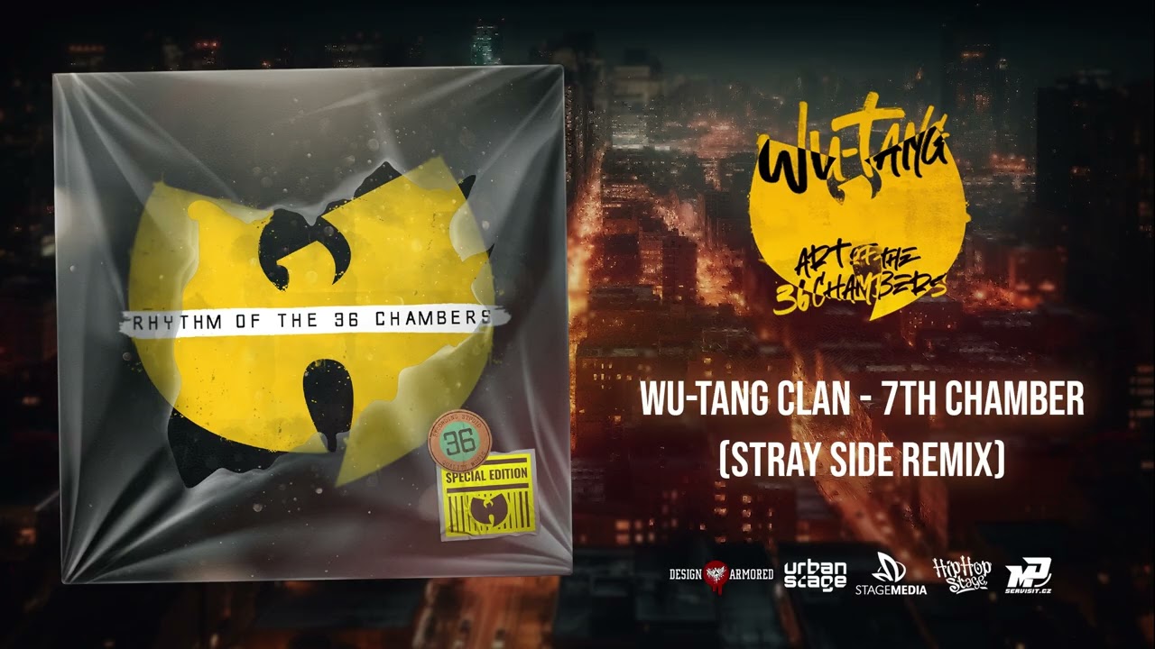 WU-TANG CLAN - 7TH CHAMBER (STRAY SIDE REMIX)