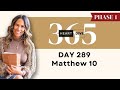 Day 289 Matthew 10 | Daily One Year Bible Study | Audio Bible Reading w/ Commentary | New Testament