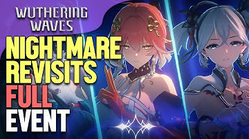 Nightmare Revisits Full Event Wuthering Waves