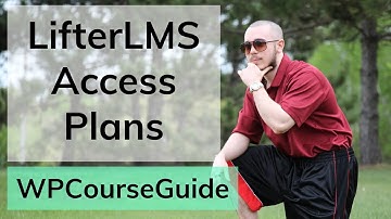Into to LifterLMS Access Plans