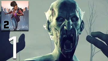 Into the Dead 2 - Gameplay Walkthrough Part 1 - Chapter 1 (iOS, Android)