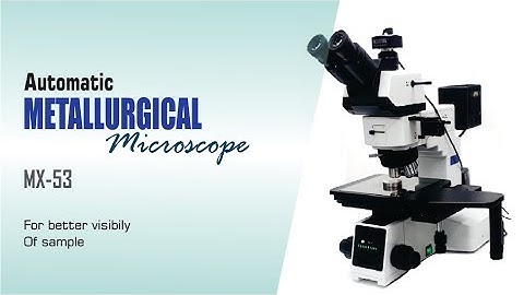 Automatic Metallurgical Microscope | MX 53 | Multitek Technologies | 2022