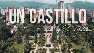 Museo el Castillo 🏰  4k | Un Castillo en el Poblado, Medellín