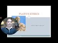 Lectures in Ethics:   Philosophies of Ethics - Platonic Ethics   (Jove S. Aguas)