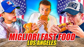 I MIGLIORI 5 FAST FOOD DI LOS ANGELES