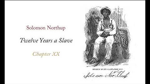 12 Years a Slave (Audiobook): Chapter 20