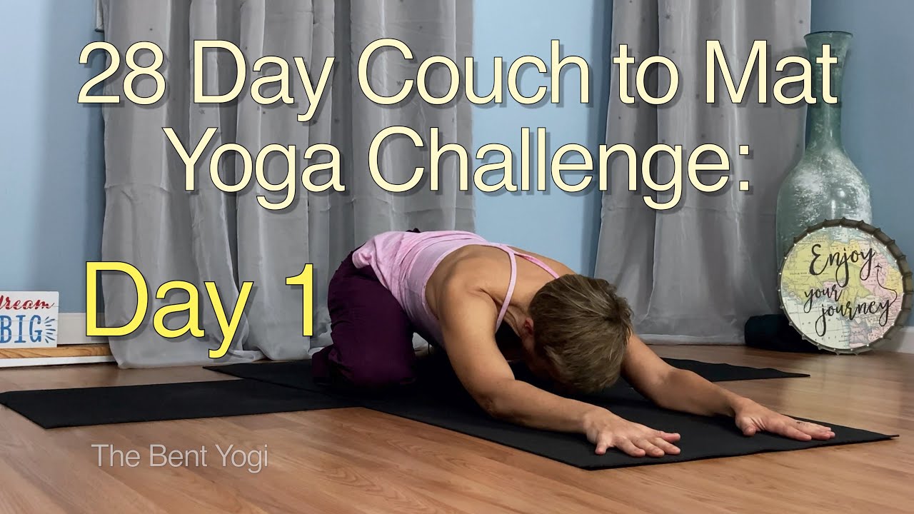 28 Day Couch To Mat Yoga Challenge: Day 1 - thptnganamst.edu.vn