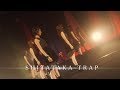 「SHITATAKA-TRAP」LinQ【LIVE ver.】