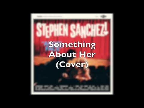 Something About Her (Cover)