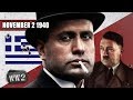 Mussolini plays Hitler like a Fiddle - The Invasion of Greece - WW2 - 062 - November 2, 1940